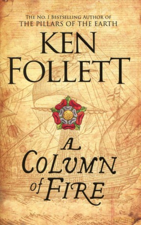 A Column of Fire - Ken Follet [KSIĄŻKA]