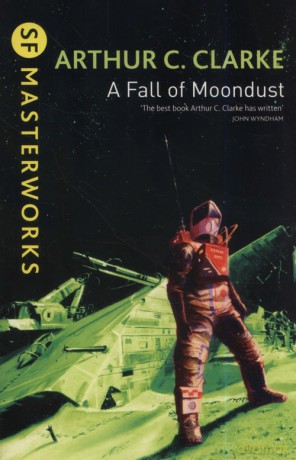A Fall of Moondust - Arthur C. Clarke [KSIĄŻKA]