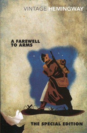 A Farewell to Arms: The Special Edition - Ernest Hemingway [KSIĄŻKA]