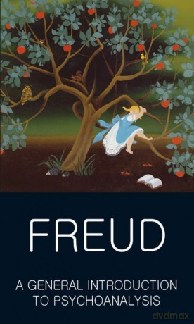 A General Introduction to Psychoanalysis - Freud [KSIĄŻKA]