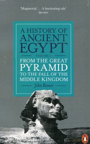 A History of Ancient Egypt Volume 2 - John Romer [KSIĄŻKA]