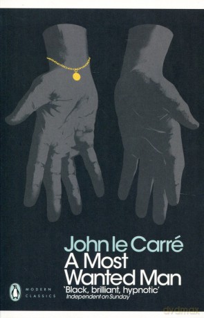 A Most Wanted Man - John le Carre [KSIĄŻKA]