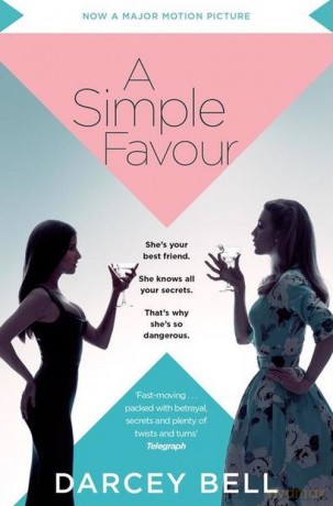 A Simple Favour - Darcey Bell [KSIĄŻKA]