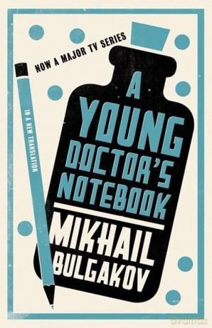 A Young Doctor's Notebook - Mikhail Bulgakov [KSIĄŻKA]