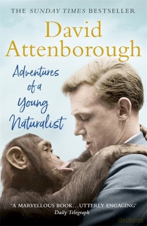 Adventures of a Young Naturalist - David Attenborough [KSIĄŻKA]