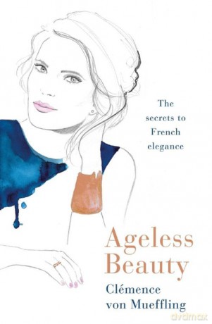 Ageless Beauty - Clemence Mueffling [KSIĄŻKA]
