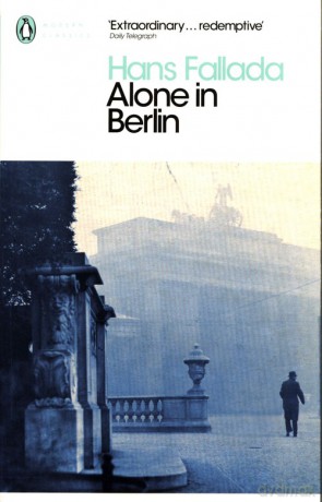 Alone in Berlin - Hans Fallada [KSIĄŻKA]