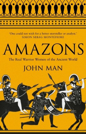 Amazons - John Man [KSIĄŻKA]