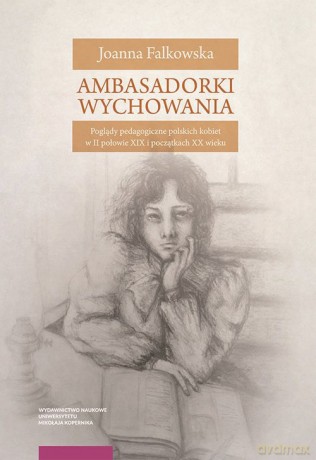 Ambasadorki wychowania - Joanna Falkowska [KSIĄŻKA]