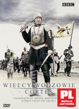 Kolekcja Wielcy Wodzowie: Cortes (BBC) (digipack) [DVD]