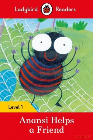 Anansi Helps a Friend Level 1 [KSIĄŻKA]