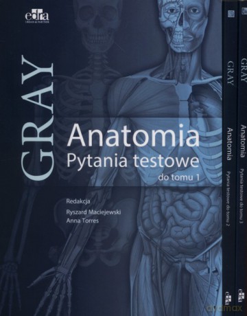 Anatomia Gray Pytania testowe (Tom 1-3) [KSIĄŻKA]