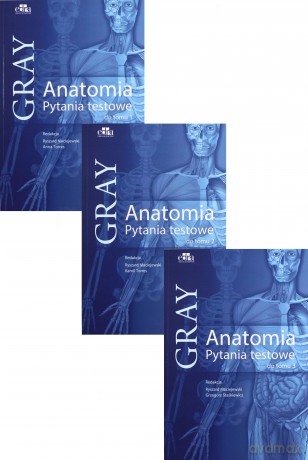 Anatomia Gray Pytania testowe (Tom 1-3) [KSIĄŻKA]