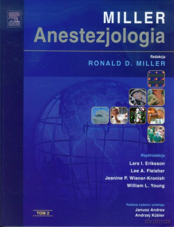 Anestezjologia Millera (Tom 2) [KSIĄŻKA]