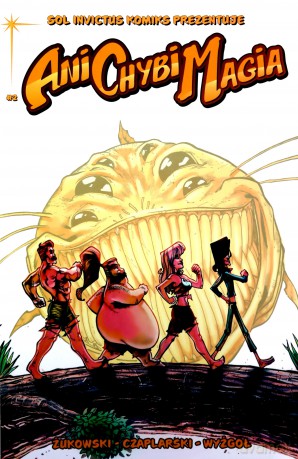 Ani Chybi Magia 2 - Łukasz Żukowski, Piotr Czaplarski [KOMIKS]