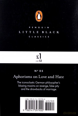 Aphorisms on Love and Hate - Friedrich Nietzsche [KSIĄŻKA]