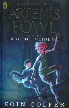 Artemis Fowl and The Arctic Incident - Eoin Colfer [KSIĄŻKA]