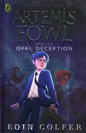 Artemis Fowl and the Opal Deception [KSIĄŻKA]