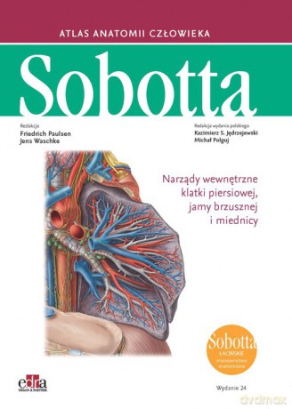 Atlas anatomii człowieka Sobotta Łacińskie mianownictwo. (Tom 2) - F. Paulsen, J. Waschke [KSIĄŻKA]