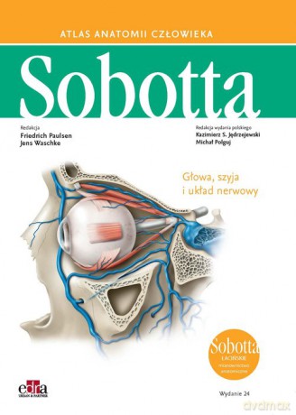 Atlas anatomii człowieka Sobotta Łacińskie mianownictwo. (Tom 3) - F. Paulsen, J. Waschke [KSIĄŻKA]