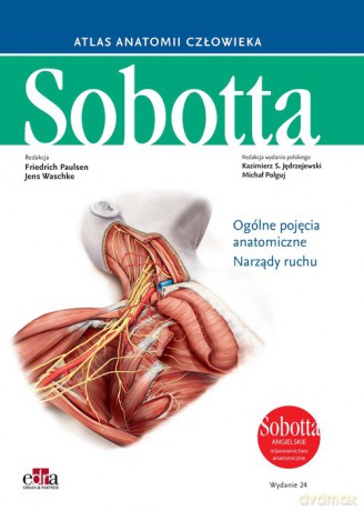 Atlas anatomii człowieka Sobotta. Angielskie mianownictwo. (Tom 1) - F. Paulsen, J. Waschke [KSIĄŻKA]