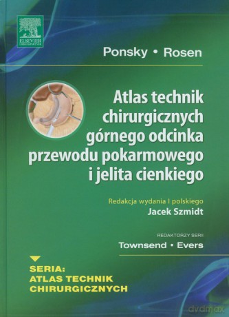 Atlas technik chirurgicznych górnego odcinka przewodu pokarmowego i jelita cienkiego [KSIĄŻKA]