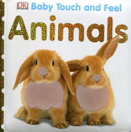 Baby Touch and Feel Animals [KSIĄŻKA]