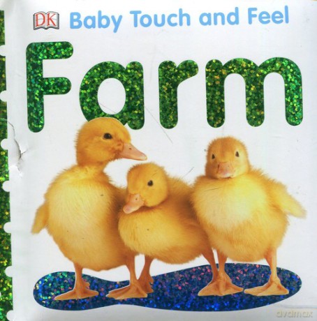 Baby Touch and Feel Farm [KSIĄŻKA]