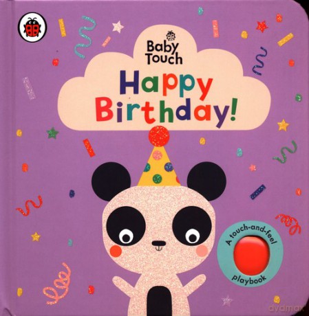 Baby Touch Happy Birthday! [KSIĄŻKA]