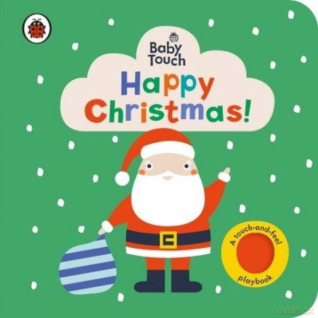 Baby Touch: Happy Christmas! [KSIĄŻKA]