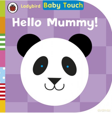 Baby Touch: Hello Mummy! [KSIĄŻKA]