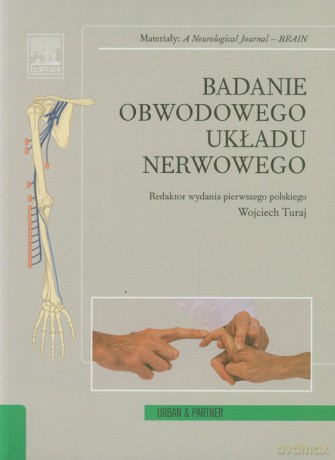 Badanie obwodowego układu nerwowego [KSIĄŻKA]