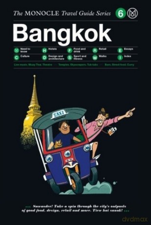 Bangkok The Monocle Travel Guide Series [KSIĄŻKA]
