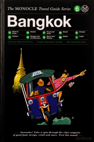 Bangkok The Monocle Travel Guide Series [KSIĄŻKA]