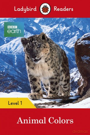 BBC Earth: Animal Colors [KSIĄŻKA]