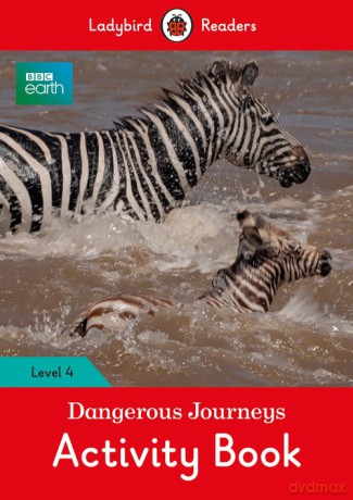 BBC Earth: Dangerous Journeys Activity Book [KSIĄŻKA]