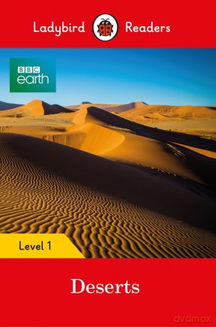 BBC Earth: Deserts [KSIĄŻKA]