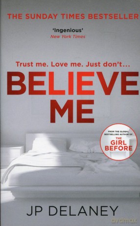 Believe Me - JP Delaney [KSIĄŻKA]
