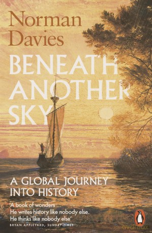 Beneath Another Sky - Norman Davies [KSIĄŻKA]