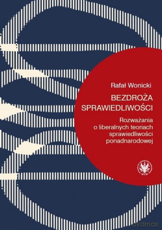 Bezdroża sprawiedliwości - Rafał Wonicki [KSIĄŻKA]
