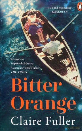 Bitter Orange - Claire Fuller [KSIĄŻKA]