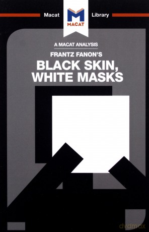 Black Skin, White Masks [KSIĄŻKA]