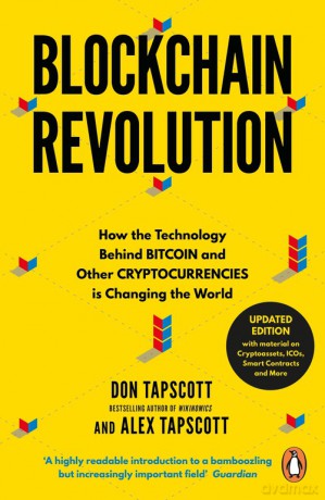Blockchain Revolution - Don Tapscott, Alex Tapscott [KSIĄŻKA]