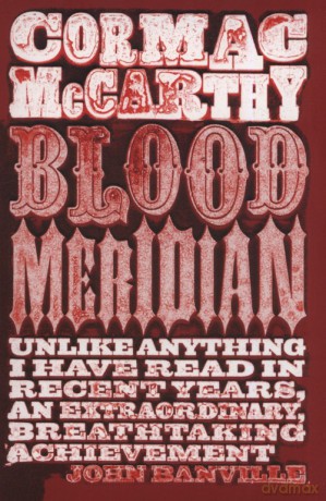 Blood Meridian - Cormac McCarthy [KSIĄŻKA]