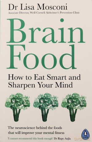 Brain Food - Lisa Mosconi [KSIĄŻKA]