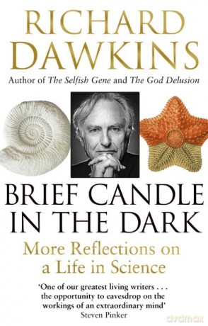 Brief Candle in the Dark - Richard Dawkins [KSIĄŻKA]