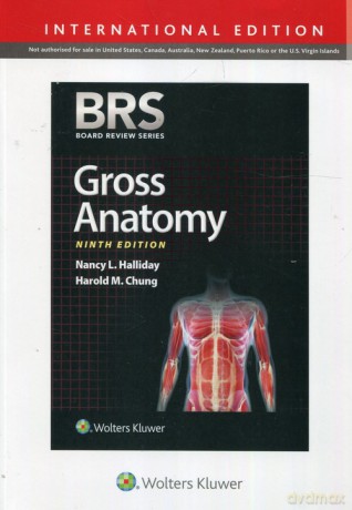 BRS Gross Anatomy - Nancy L. Haliday, Harold M. Chung [KSIĄŻKA]
