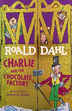 Charlie and the Chocolate Factory - Roald Dahl [KSIĄŻKA]