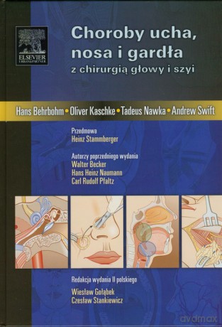 Choroby ucha nosa i gardła - Hans Behrbohm, Oliver Kaschke [KSIĄŻKA]