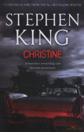 Christine - Stephen King [KSIĄŻKA]